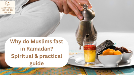 Discover why Muslims fast in Ramadan with Reverts Guide to Islam — a spiritual and practical journey of faith, discipline, and reflection.